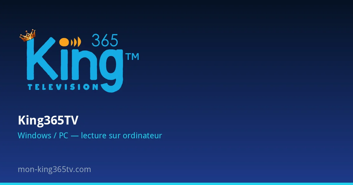 King365TV sur Windows PC